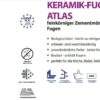 ATLAS KERAMIK-FUGENMÖRTEL feinkörniger Zementmörtel 1-20mm - Imagen 3
